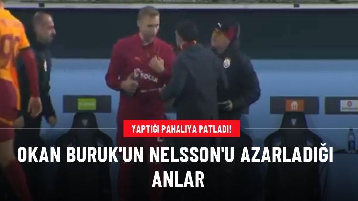 Okan Buruk’un Nelsson’u azarladığı anlar